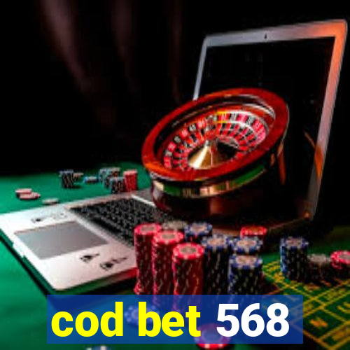 cod bet 568